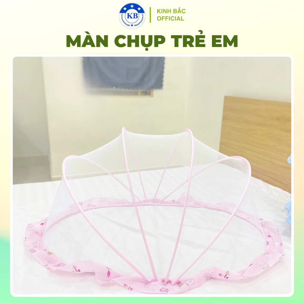 Màn chụp tự bung trẻ em thông minh Kinh Bắc xếp gọn đủ loại, mùng ngủ chống muỗi cao cấp tiện lợi cho bé